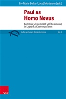 Eve-Marie Becker, Jacob Mortensen, Eve-Mari Becker, Eve-Marie Becker, Mortensen, Mortensen... - Paul as homo novus