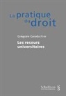 Grégoire Geissbühler - Les recours universitaires