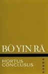 Bô Yin Râ - Bô Yin Râ: Hortus Conclusus