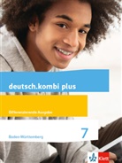 Benn Alze, Benny Alze, Petr Breuer-Küppers, Petra Breuer-Küppers, Nicole Janicki, Sabine Utheß - deutsch.kombi Plus, Differenzierende Ausgabe Baden-Württemberg: deutsch.kombi plus 7. Differenzierende Ausgabe Baden-Württemberg