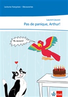 Laurent Jouvet - Pas de panique, Arthur!