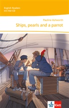 Pauline Ashworth - Ships, pearls and a parrot, m. 1 Audio-CD