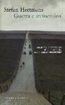 Stefan Hertmans - Guerra e trementina