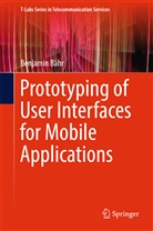 Benjamin Bähr - Prototyping of User Interfaces for Mobile Applications