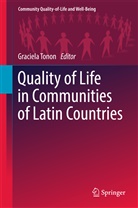 Graciel Tonon, Graciela Tonon - Quality of Life in Communities of Latin Countries