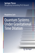 Magdalena Zych - Quantum Systems under Gravitational Time Dilation
