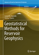 Leonard Azevedo, Leonardo Azevedo, Amílcar Soares - Geostatistical Methods for Reservoir Geophysics