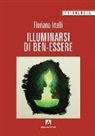 Floriana Irtelli - Illuminarsi di ben-essere
