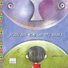Laura Prestopino - Agostino non ha più paura