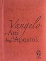 Conferenza Episcopale Italiana, M. Grosso - Vangelo e Atti degli apostoli. Copertina marrone
