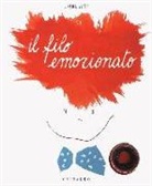 Serena Viola - Il filo emozionato. I libri con il filo