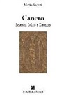Mario Soliani - Cancro. Scienza, mito e destino