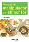 Blas Gómez - Manual del manipulador de alimentos