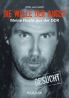 Otto von Gehr - Die Welle der Angst
