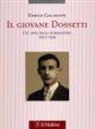 Enrico Galavotti - Il giovane Dossetti. Gli anni della formazione 1913-1939