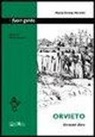 M. Teresa Moretti - Orvieto. Itinerari slow