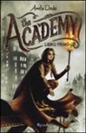 Amelia Drake - The academy