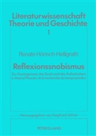Dr. Renate Hörisch, Renate Hörisch, Renate Horisch-Helligrath - Reflexionssnobismus