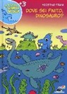 Agostino Traini - Dove sei finito, dinosauro?