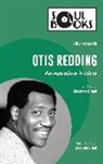 Alberto Castelli - Otis Redding. La musica è viva