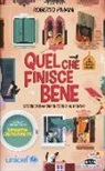 Roberto Piumini, G. Da Re - Quel che finisce bene. Storie di bambini intorno al mondo