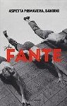 John Fante, E. Trevi - Aspetta primavera, Bandini