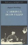 August Strindberg - L'arringa di un pazzo