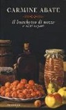 Carmine Abate - Il banchetto di nozze e altri sapori