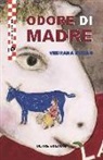 Vedrana Rudan - Odore di madre
