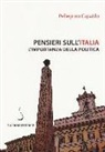 Pellegrino Capaldo - Pensieri sull'Italia. L'importanza della politica
