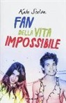 Kate Scelsa - Fan della vita impossibile