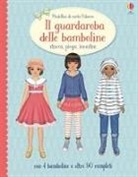 Simona Bursi, Fiona Watt - Il guardaroba delle bambole. Stacca, piega, incastra. Modellini di carta