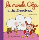 Nicoletta Costa - La nuvola Olga e la bambina