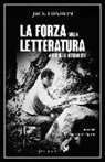 Jack London, C. Spila, Cristiano Spila - La forza della letteratura. Articoli e interventi