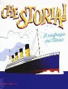 Elisa Puricelli Guerra, S. Not - Il naufragio del Titanic
