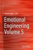 Shuich Fukuda, Shuichi Fukuda - Emotional Engineering, Vol.5