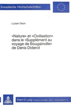 Luzian Okon - Nature et civilisation dans le "Supplément au voyage "de Bougainville de Denis Diderot