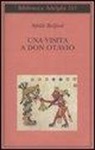 Sybille Bedford - Una visita a Don Otavio