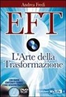 Andrea Fredi - EFT. L'arte della trasformazione