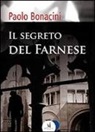Paolo Bonacini - Il segreto del farnese