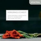 BAC, Bach, Mendelssoh, Mendelssohn, Schubert u a - Vergänglichkeit (Hörbuch)