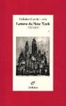 Federico García Lorca, C. Maurer, C. Tacchi - Lettere da New York. 1929-1930
