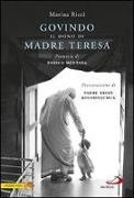 Marina Ricci - Govindo. Il dono di Madre Teresa