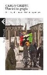 Carlo Greppi - Uomini in grigio. Storie di gente comune nell'Italia della guerra civile