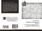 Houcine Moungar - Distillation solaire théorie et pratique