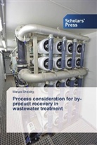 Marwa Shalaby - Process consideration for by-product recovery in wastewater treatment