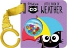 Rowena Blyth - Milo''s Little Book of Weather