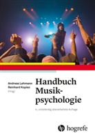 Andreas Lehmann, Kopiez, Kopiez, Reinhard Kopiez, Andrea Lehmann, Andreas Lehmann - Handbuch Musikpsychologie