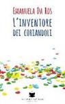 Emanuela Da Ros - L'inventore dei coriandoli