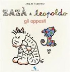 Jacques Duquennoy - Gli opposti. Zazà e Leopoldo